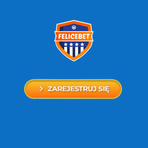 Pomarańczowy przycisk rejestracji FeliceBet z napisem „ZAREJESTRUJ SIĘ” na niebieskim tle.